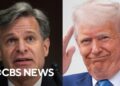 Trump accuses former FBI Director Christopher Wray of inappropriate behavior